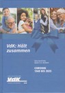 VdK: Hält zusammen - Hans-Gerd Finke ; Günter G. A. Marklein ; Sozialverband VdK Niedersachsen-Bremen - 9783730822401
