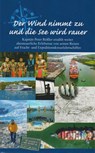Der Wind nimmt zu und die See wird rauer - Peter Rößler - 9783730822623