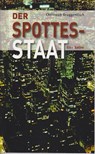 Der Spottesstaat - Christoph Brüggentisch - 9783730822883