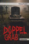 Doppelgrab - Wolfgang Bergfeld - 9783730823002