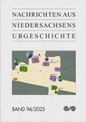 Nachrichten aus Niedersachsens Urgeschichte - Archäologische Kommission für Niedersachsen Nds. Landesamt für Denkmalpflege H. Haßmann - 9783730823033