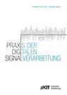 Praxis der Digitalen Signalverarbeitung - Fernando Puente León ;  Sebastian Bauer - 9783731503651