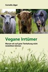 Vegane Irrtümer - Cornelie Jäger - 9783731615750