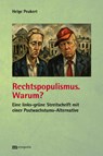 Rechtspopulismus. Warum? - Helge Peukert - 9783731616177