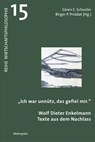 "Ich war unnütz, das gefiel mir" - Sören E. Schuster - 9783731616276