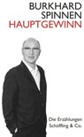 Hauptgewinn - Burkhard Spinnen - 9783731760986