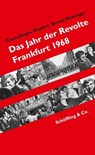 Das Jahr der Revolte - Claus-Jürgen Göpfert ; Bernd Messinger - 9783731761228