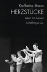 Herzstücke - Karlheinz Braun - 9783731761457