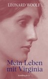Mein Leben mit Virginia - Leonard Woolf - 9783731762430