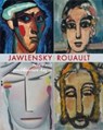 Alexej von Jawlensky - Georges Rouault - AFFENTRANGER-KIRCHRATH,  Angelika ; Bauer-Friedrich, Thomas ; Philipsen, Christian - 9783731904748