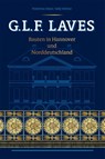 G.L.F. Laves - Hubertus Adam ; Sally Schöne ; der Oberbürgermeister Landeshauptstadt Hannover - 9783731913269