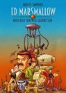 Ed Marsmallow – Auch Held sein will gelernt sein - Patrick Samphire - 9783732004959