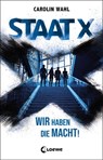 Staat X - Carolin Wahl - 9783732012114
