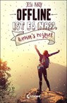 Offline ist es nass, wenn's regnet - Jessi Kirby - 9783732013296