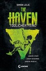The Haven (Band 3) - Tödlicher Feind - Simon Lelic - 9783732015382
