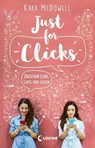 Just for Clicks - Kara McDowell - 9783732017522