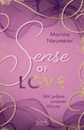 Sense of Love - Mit jedem unserer Worte (Love-Trilogie, Band 3) - Marina Neumeier - 9783732018963