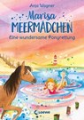 Marisa Meermädchen (Band 4) - Eine wundersame Ponyrettung - Anja Wagner Ukpai - 9783732019359
