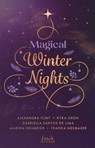 Magical Winter Nights - Franka Neubauer ; Kyra Groh ; Marina Neumeier ; Alexandra Flint ; Gabriella Santos de Lima - 9783732022885