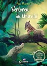 Das geheime Leben der Tiere (Dschungel) - Verloren im Urwald - Peer Martin - 9783732023004