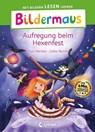 Bildermaus - Aufregung beim Hexenfest - Eva Hierteis - 9783732027552
