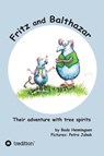 Fritz and Balthazar - Bodo Henningsen - 9783732381357