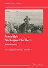 Das trojanische Pferd - Franz Blei - 9783732908547