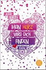 Mein Herz wird dich finden - Jessi Kirby - 9783733501990