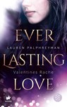 Everlasting Love 2 - Valentines Rache - Lauren Palphreyman - 9783733505455