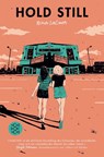 Hold still - Nina Lacour - 9783733507633