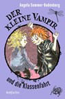 Der kleine Vampir und die Klassenfahrt - Angela Sommer-Bodenburg - 9783733508241