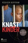 Knastkinder - Rüdiger Bertram - 9783733508340