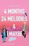 4 Months, 24 Melodies & 1 Maybe - Lea Kaib - 9783733508968