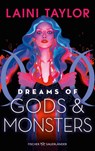 Dreams of Gods and Monsters - Laini Taylor - 9783733509460
