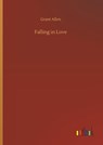 Falling in Love - Grant Allen - 9783734069116