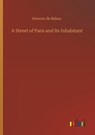 A Street of Paris and Its Inhabitant - Honore De Balzac - 9783734090561