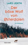 Der böse Wolf von Østerdalen - Lars Lenth - 9783734104305