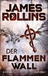 Der Flammenwall - James Rollins - 9783734108112