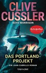 Das Portland-Projekt - Clive Cussler ; Boyd Morrison - 9783734108310