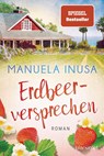 Erdbeerversprechen - Manuela Inusa - 9783734109768