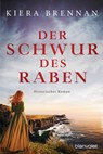 Der Schwur des Raben - Kiera Brennan - 9783734109850