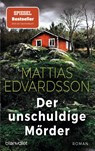 Der unschuldige Mörder - Mattias Edvardsson - 9783734110092