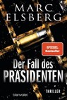 Der Fall des Prasidenten - Marc Elsberg - 9783734111099