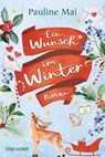 Ein Wunsch im Winter - Pauline Mai - 9783734111792