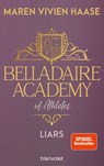 Belladaire Academy of Athletes - Liars - Maren Vivien Haase - 9783734112782
