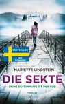 Die Sekte - Deine Bestimmung ist der Tod - Mariette Lindstein - 9783734113154
