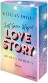 Just Some Stupid Love Story - Die Wette mit dem Ex - Katelyn Doyle - 9783734113604