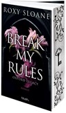 Break My Rules - Oxford Legacy - Roxy Sloane - 9783734114861