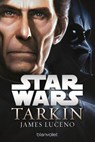 Star Wars(TM) - Tarkin - James Luceno - 9783734160615