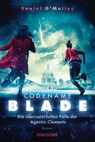Codename Blade - Die übernatürlichen Fälle der Agentin Clements - Daniel O'Malley - 9783734161926